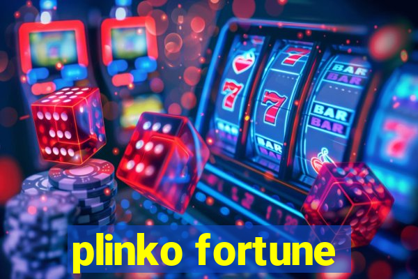 plinko fortune